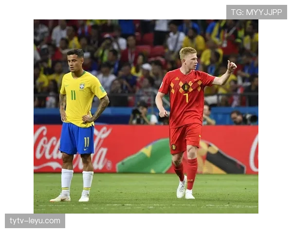 德布劳内领衔比利时黄金一代，世界杯征程承载全民期待